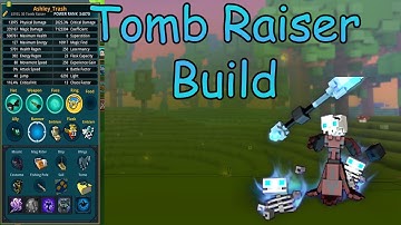 How To Build Tomb Raiser 2021 Tutorial | Build The Correct Way :D