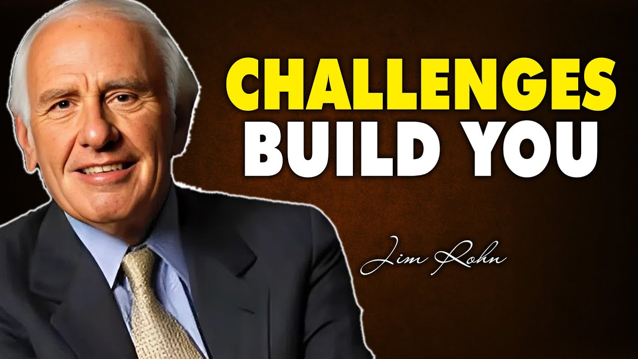 How to Be Strong When Life Challenges You | Jim Rohn Motivation - YouTube