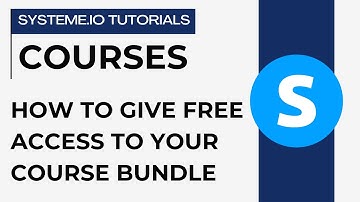 How to give free access to a course bundle | Systeme.io tutorials