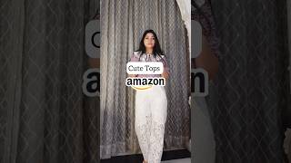 Cute Tops from Amazon| Amazon Tops Try On Haul #youtube #shortsyoutube #myntra