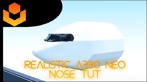 A330/A340 Nose TUTORIAL (Roblox Plane Crazy)
