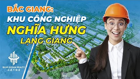 Bắc Giang: Khu công nghiệp Nghĩa Hưng, Huyện Lạng Giang