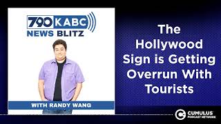The Hollywood Sign is Getting Overrun With Tourists