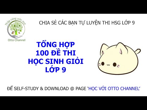 #1 Cách Tải Tài Liệu Và Tự Học 100 Đề Thi Học Sinh Giỏi Lớp 9 Mới Nhất