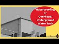 Waterproofing of Overhead/Underground Water Tank