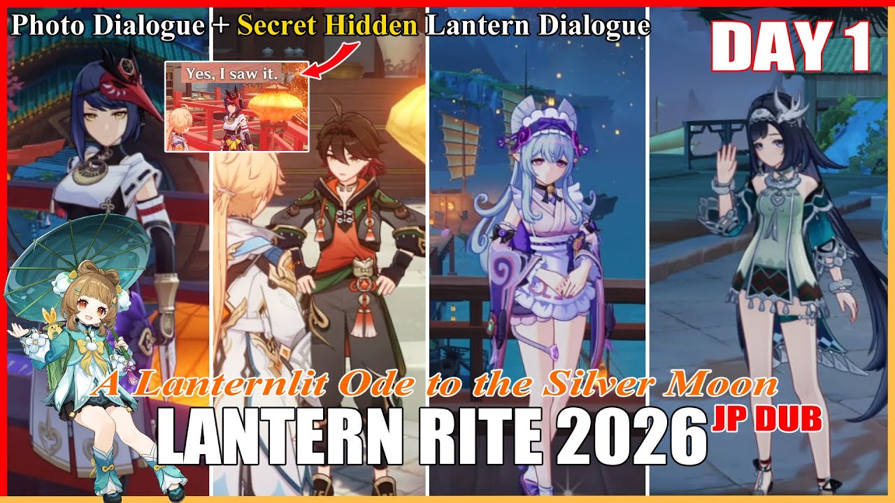 Lantern Rite 2026 Day 1 Commemorative Photo Dialogue & Hidden Secret Dialogues 6.3 [JP DUB]