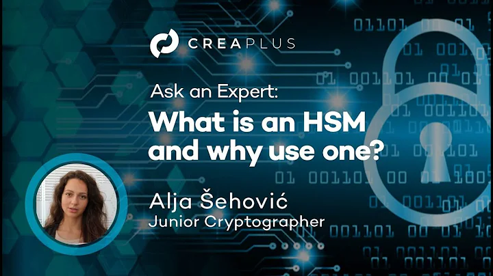 Ask an Expert: What is an HSM and why use one?