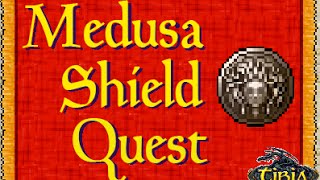 Medusa Shield Quest