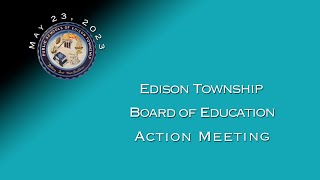 Board of Education Action Meeting 5/23/23