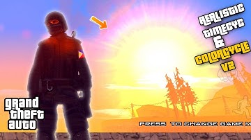 REALISTIC TIMECYC AND COLORCYCLE V2 For GTA SAN ANDREAS/MULTIPLAYER (ANDROID)