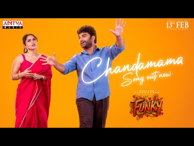 FUNKY - Chandamama Lyrical Video | Vishwak Sen, Kayadu Lohar | Anudeep KV | Bheems Ceciroleo
