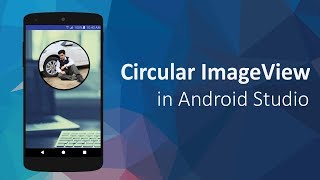 Use Circular ImageView in Android Studio