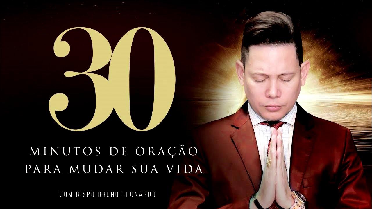 30 MINUTOS DE ORAÇÃO 