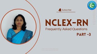 Frequently Asked NCLEX RN Questions Review | Part 3