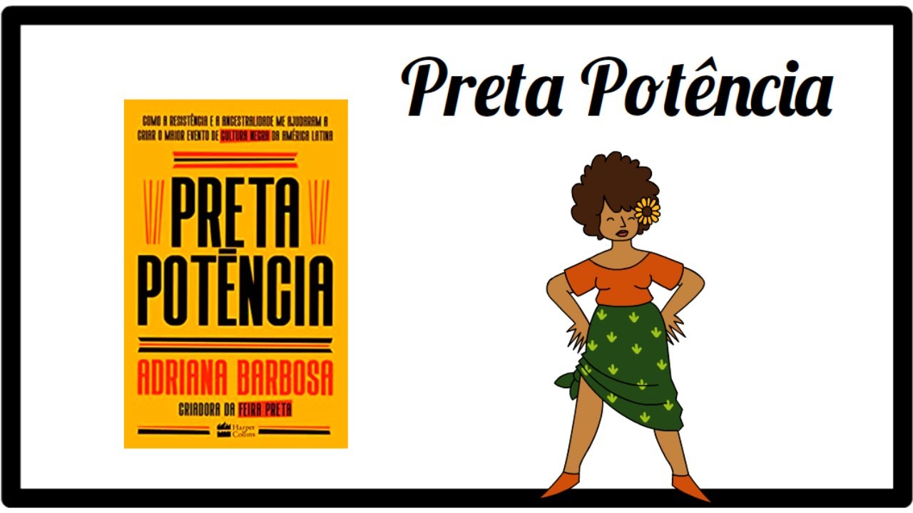Preta Potência | Adriana Barbosa | Resumo Animado