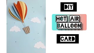 DIY Hot air balloon card tutorial// DIY Covid-19 Card by @kindlecraft6020