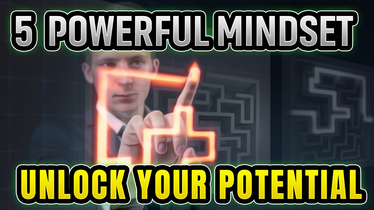 5 Powerful Mindset Shifts to Unlock Your Potential - YouTube