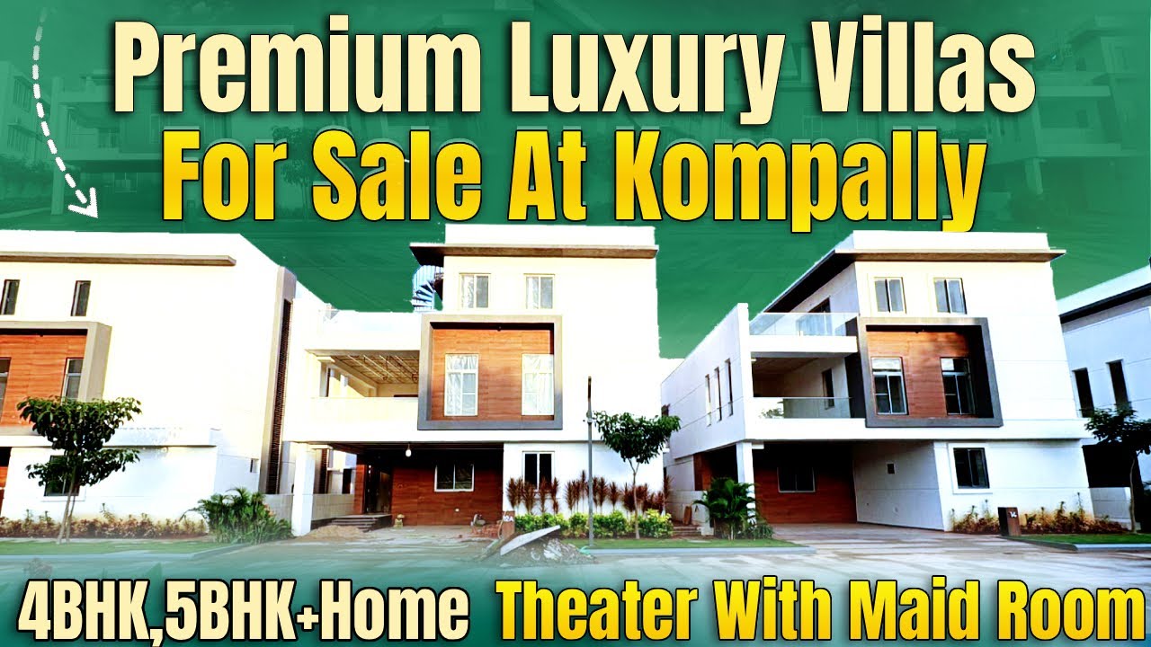 LUXURIOUS Villa's for sale at KOMPALLY || Triplex House for sale || Hyderabad villas for Sale ||