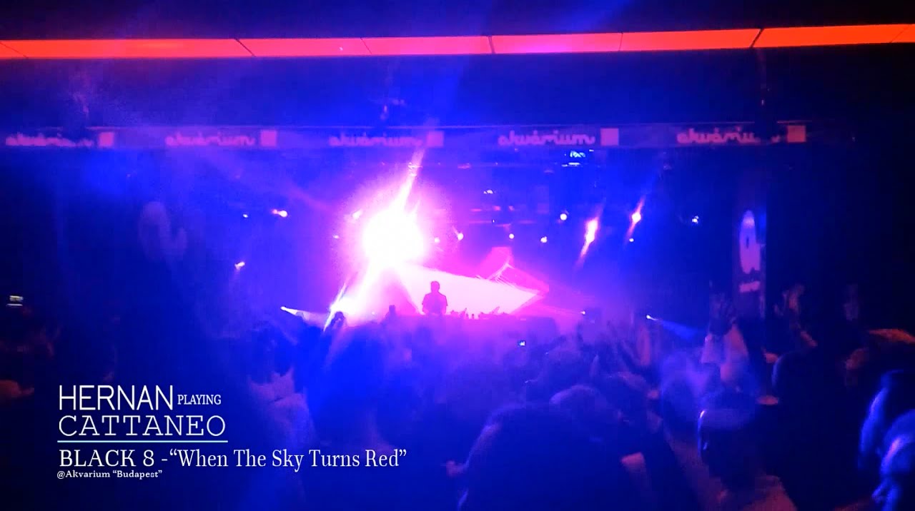 Hernan Cattaneo playing Black 8 'When The Sky Turns Red' @Akvarium (Budapest) 28-02-2015