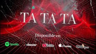 Ta Ta Ta