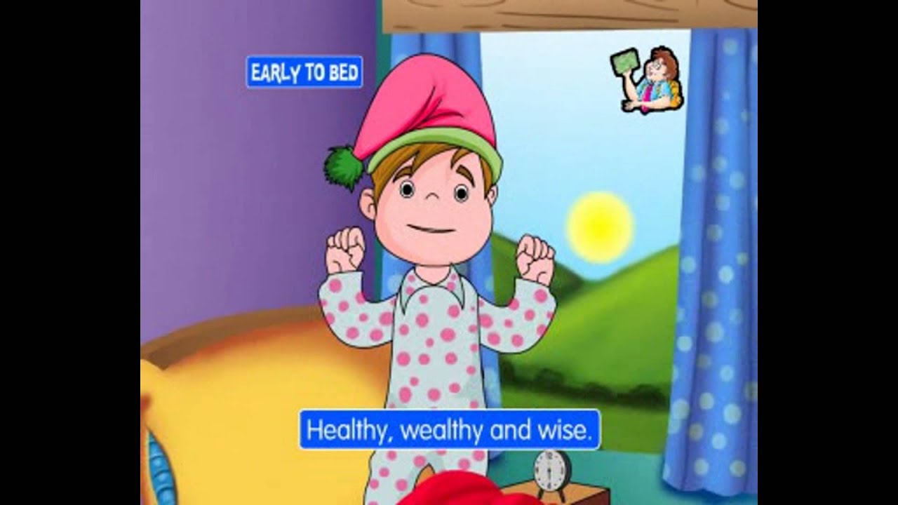 Early to Bed Early to Rise Animated Nursery Rhyme in English Language