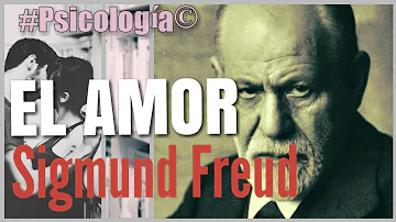 ¿Qué dice Freud sobre el amor?