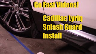 Cadillac Lyriq Splash Guard Install. Go Fast Videos!