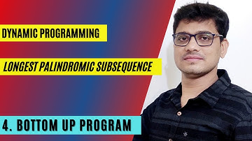 Longest Palindromic Subsequence (Bottom Up)