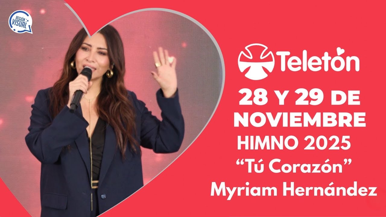 HIMNO TELETON 2025 🎶 Tú Corazón - Myriam Hernández