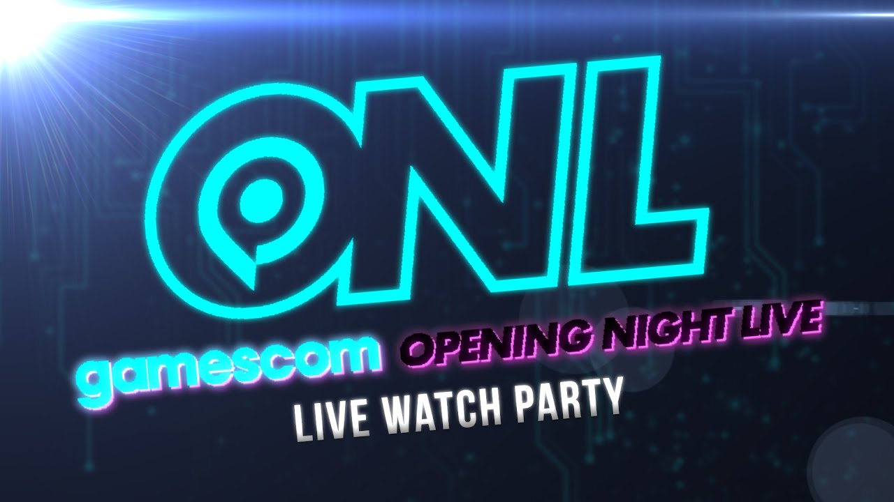 Watch Opening Night Live Gamescom 2021 ► LIVE REACTION