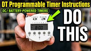 Programming the DT-01, 02, 03, 05, 06, or 07 DC digital timer.