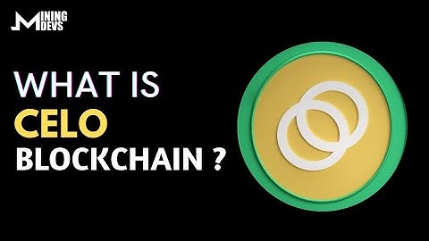 What is Celo? | Know the Explanation of Celo |