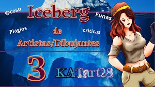 Iceberg De ARTISTAS/DIBUJANTES - Katart28 - PARTE 3 FINAL