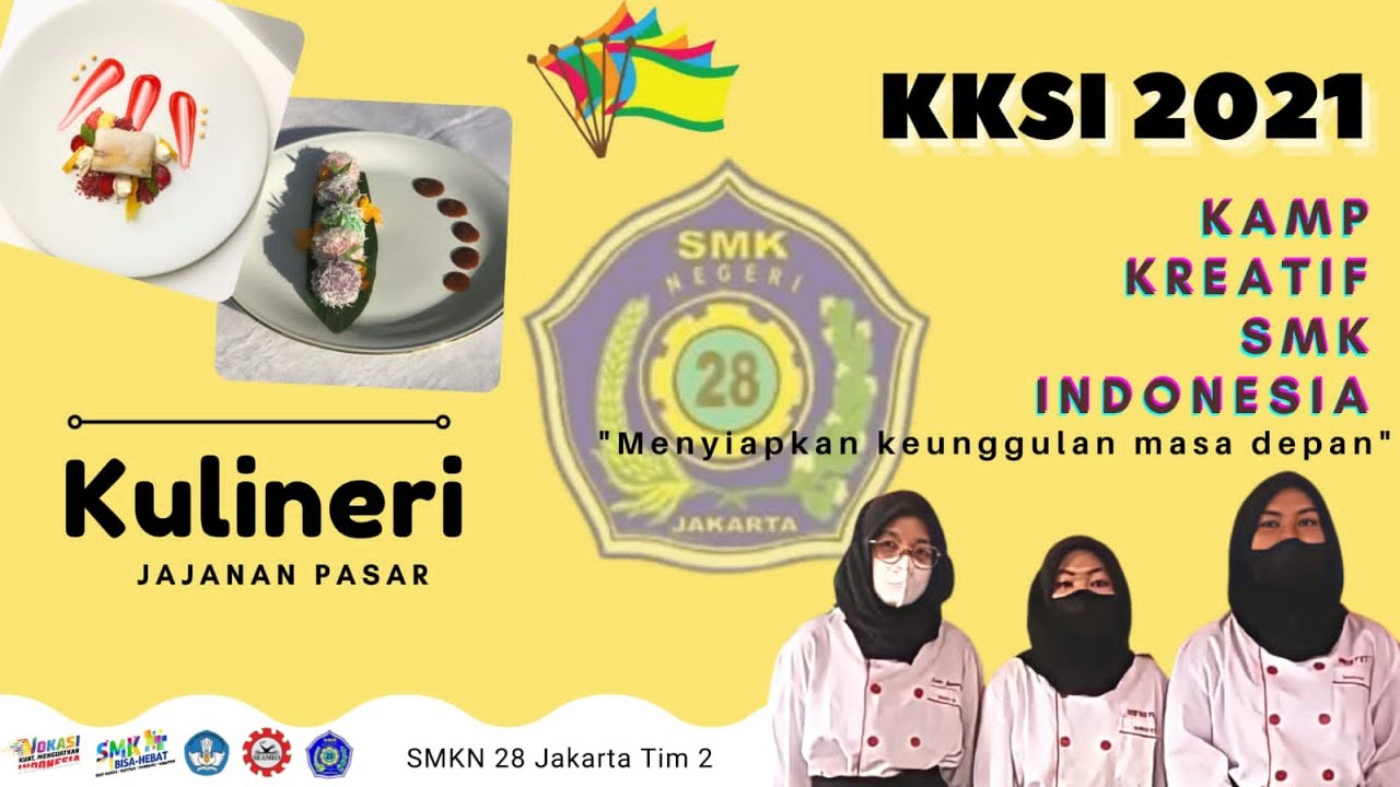KKSI KULINERI || TIM 2 || SMKN 28 JAKARTA