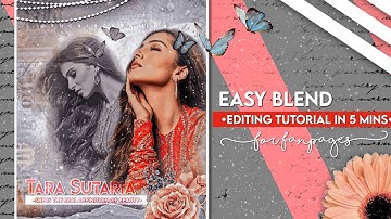 EASY BLEND EDITING TUTORIAL FOR FANPAGES IN 5 MINS ✨💞