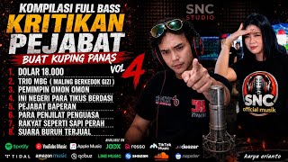 KOMPILASI FULL BASS KRITIKAN PEJABAT BUAT KUPING PANAS VOL.4 | DOLAR 18.000, TRIO MBG, 