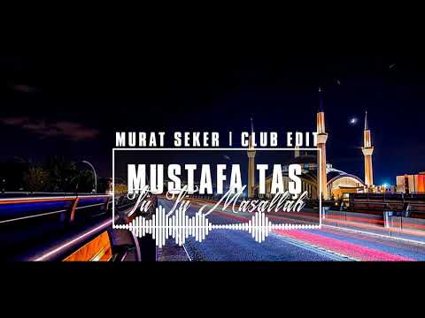 Mustafa Taş - Tü Tü Maşallah (Murat Seker - Club Edit)