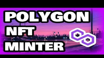 POLYGON NFT MINTER (Mining +150% EVERY DAY) free download