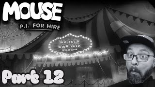 Switch 2 Mouse PI Part 12: CIRCUS FOLK!!!