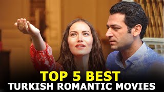 Top 5 Best Turkish Romantic Movies That You Must Watch