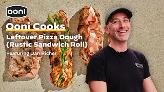 Dan Richer's Leftover Pizza Dough | Rustic Sandwich Roll | Ooni Pizza Ovens