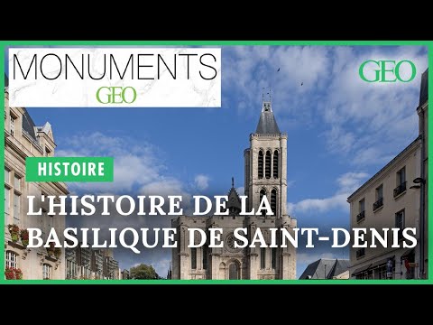 L'histoire fascinante de la basilique de Saint-Denis, nécropole des rois de France