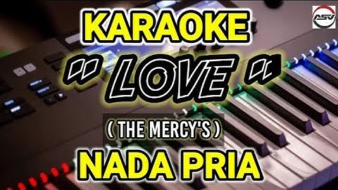 KARAOKE " LOVE - THE MERCY