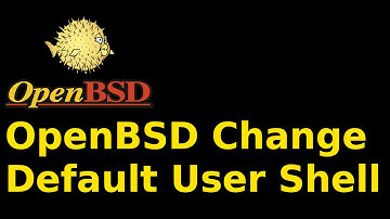 OpenBSD - Change Default User Shell