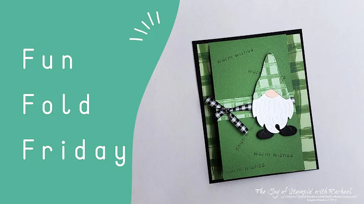 Fun Fold Friday- Stampin' UP!'s Kindest Gnomes Chr...
