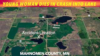 Young Woman Dies In Crash Into Mahnomen County Lake