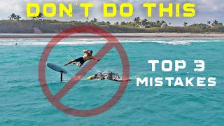 3 mistakes you do when trying to get up on foil | How to Wing Foil