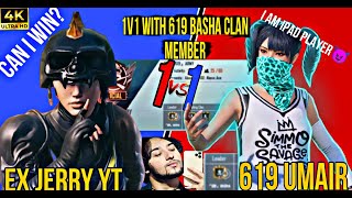 Finally I Play 350k+ Subscribers @BashaOp  Clan Member | 1v1 With 619 BASHA clan Member | Challenge😈