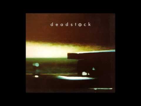 Deadstock — Deadstock - Deadstock [Full Album]