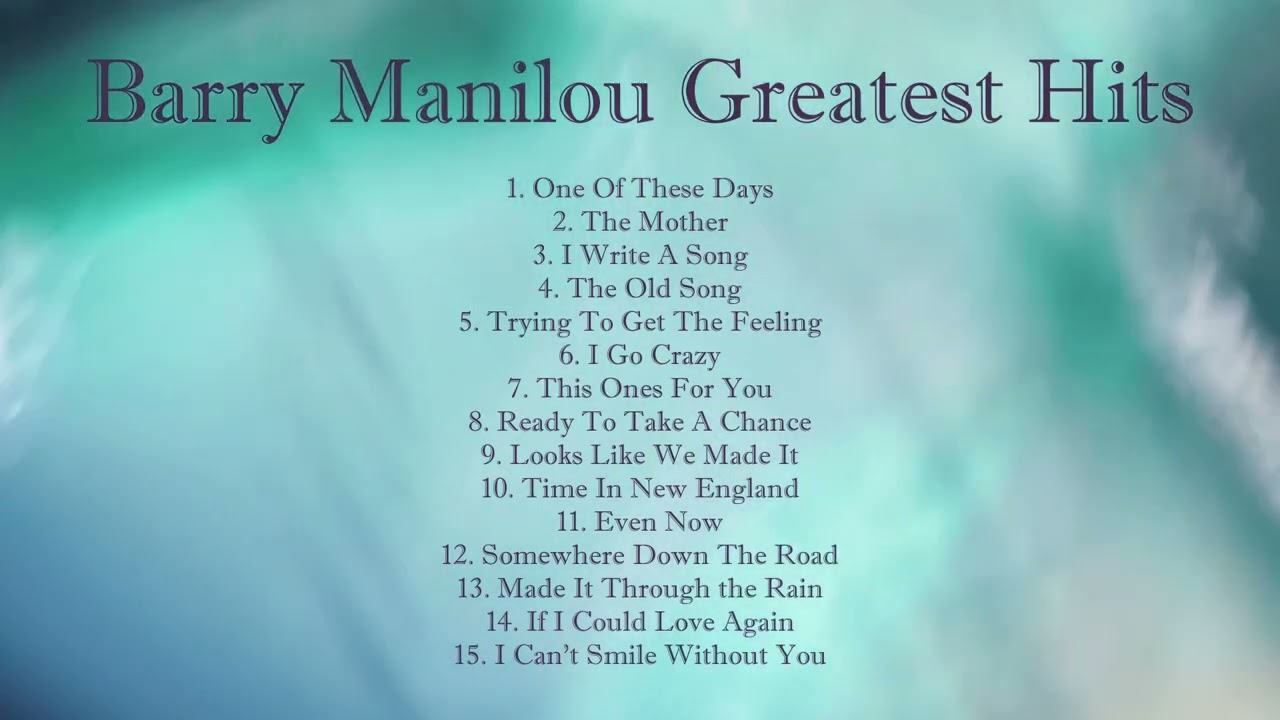 Barry Manilow Greatest Hits